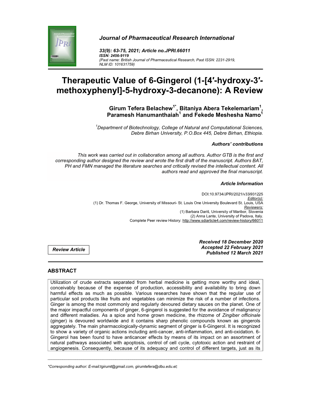 Therapeutic Value of 6-Gingerol (1-[4′-Hydroxy-3′- Methoxyphenyl]-5-Hydroxy-3-Decanone): a Review