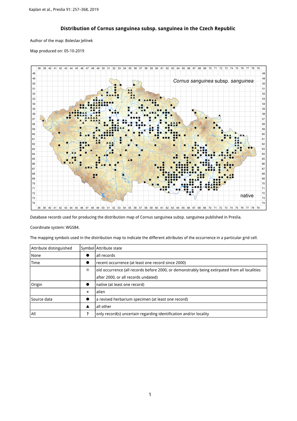 1 Distribution of Cornus Sanguinea Subsp. Sanguinea in the Czech Republic