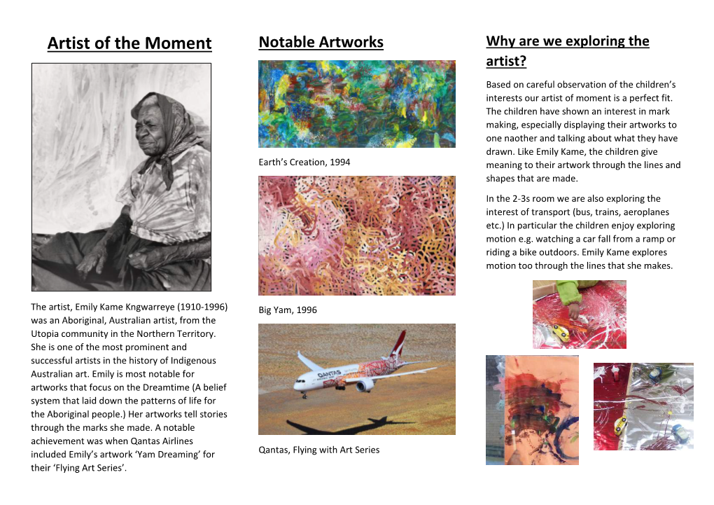 Artist of the Moment Notable Artworks Why Are We Exploring the Artist? Based on Careful Observation of the Children’S Interests Our Artist of Moment Is a Perfect Fit