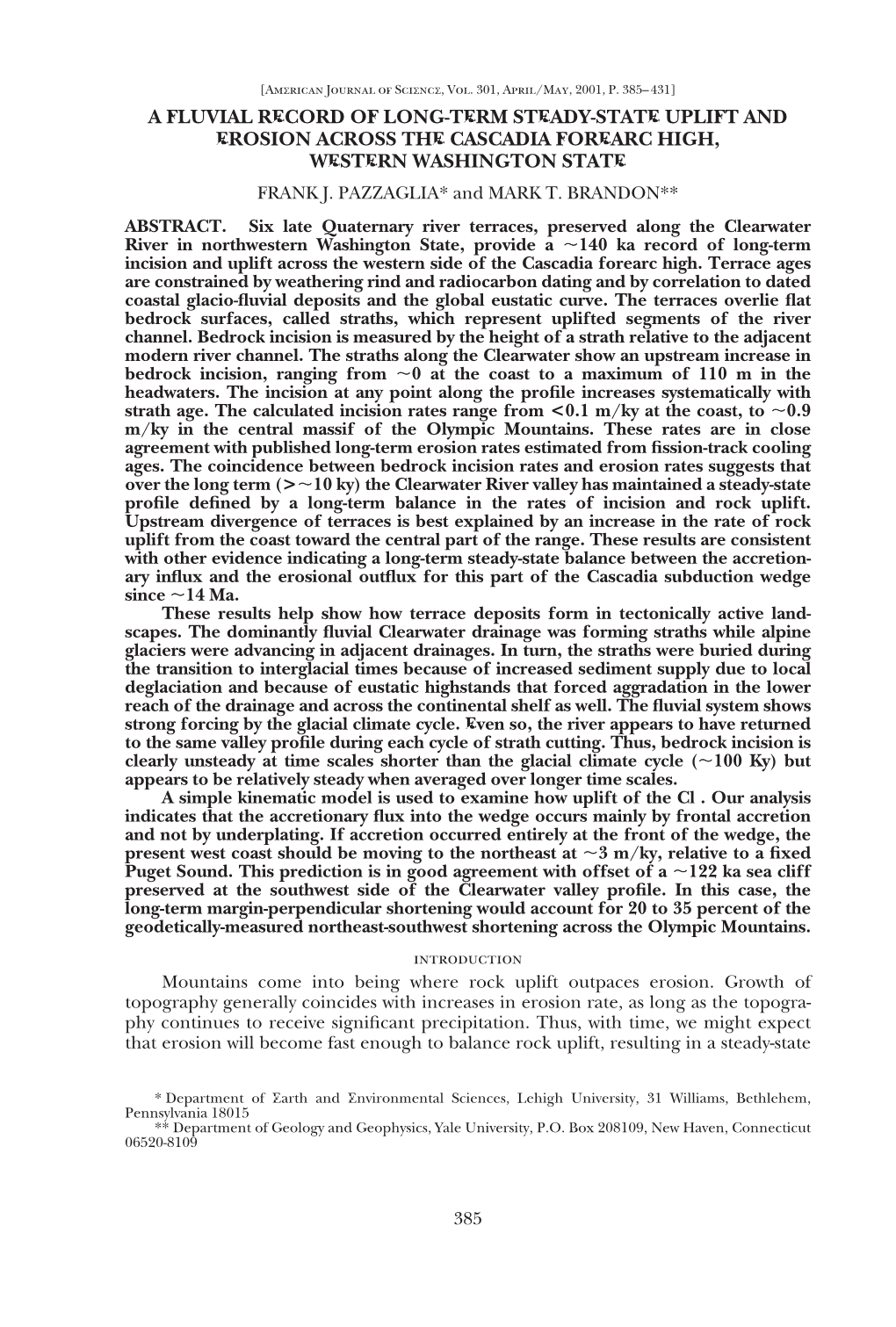 A Fluvial Record of Long-Term Steady-State Uplift and Erosion Across the Cascadia Forearc High, Western Washington State Frank J