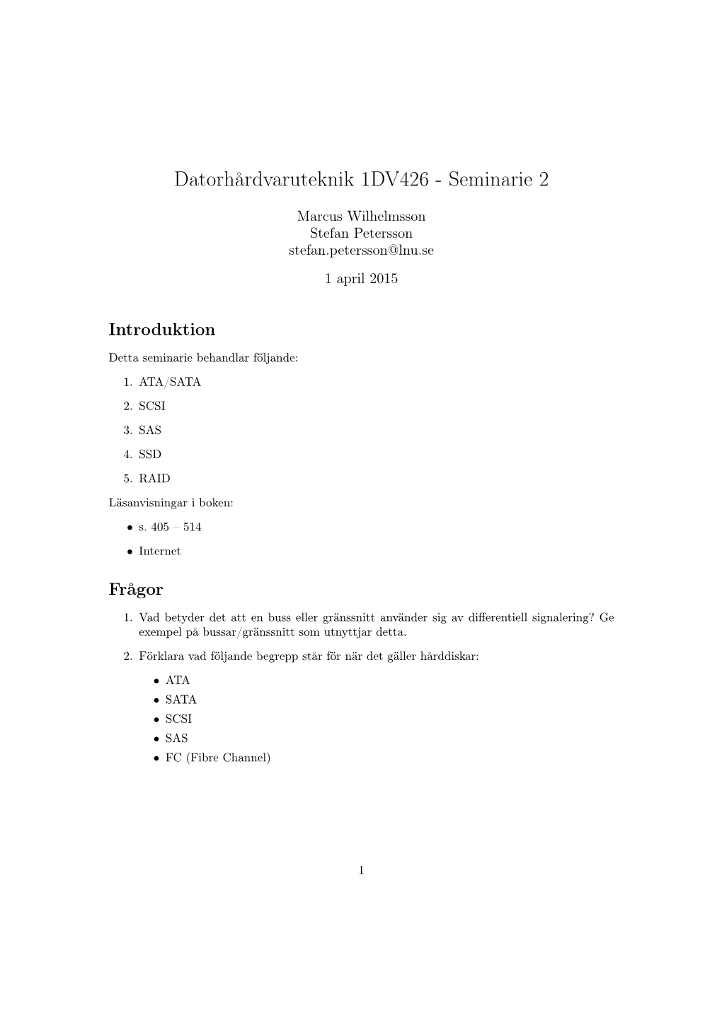 Datorhårdvaruteknik 1DV426 - Seminarie 2