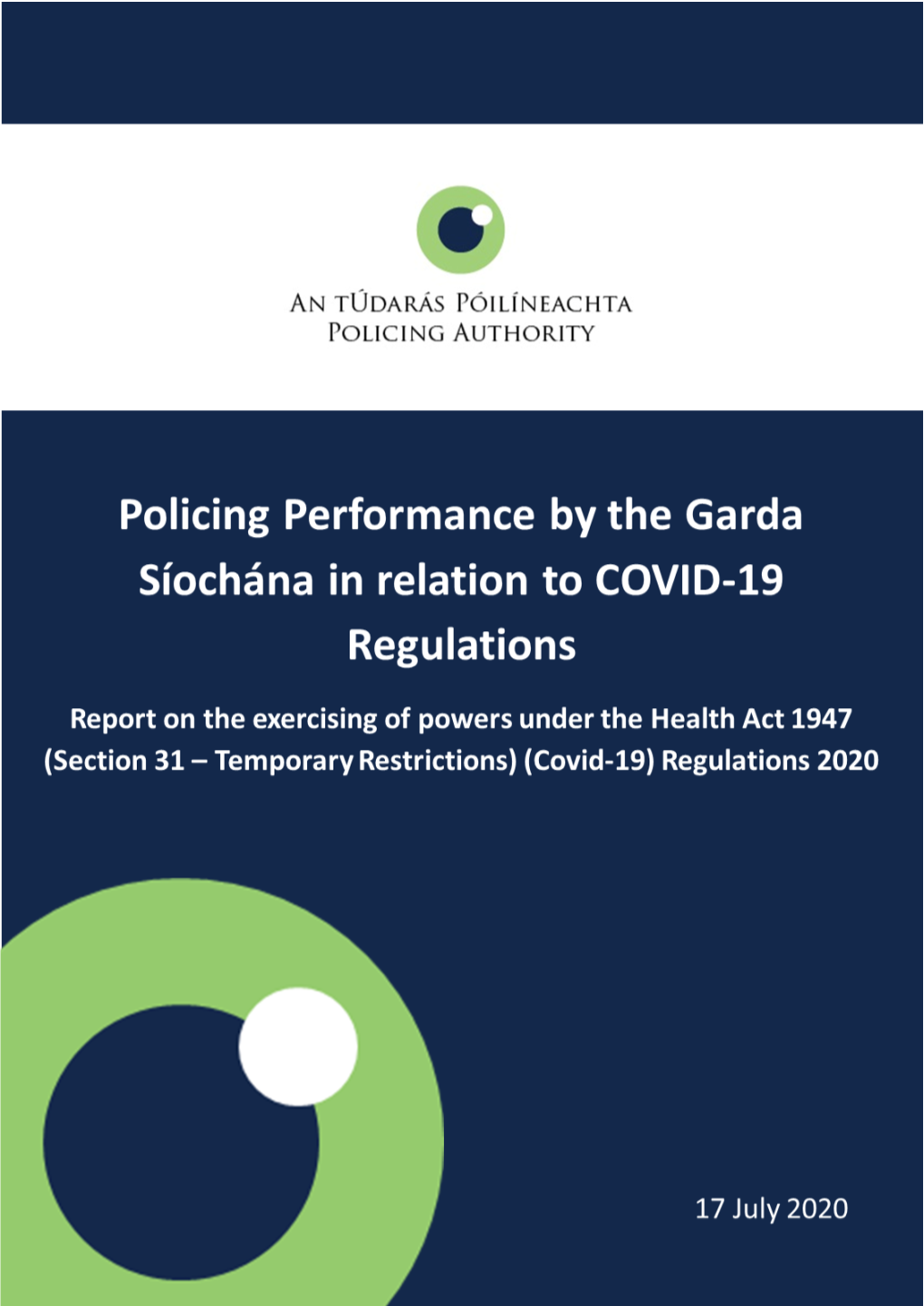 Sixth Report of the Policing Authority on Use of Covid-19