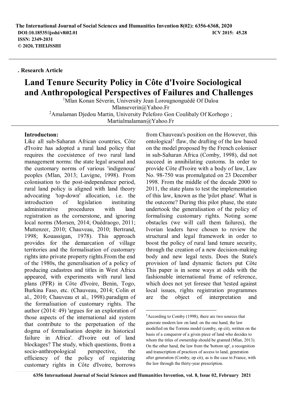 Land Tenure Security Policy in Côte D'ivoire Sociological and Anthropological Perspectives of Failures and Challenges