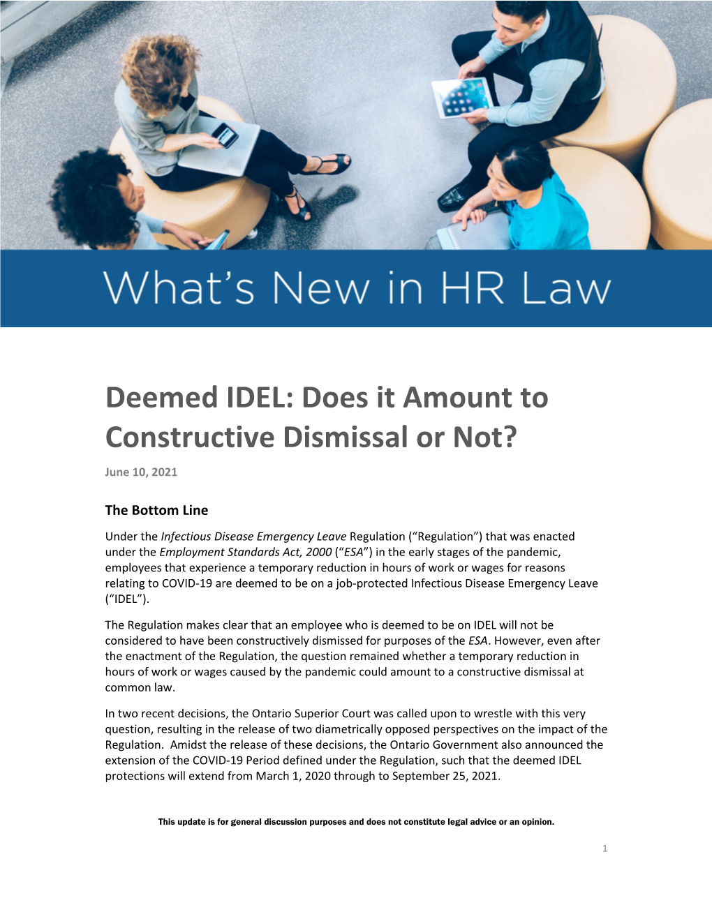 Deemed IDEL: Does It Amount to Constructive Dismissal Or Not? June 10, 2021