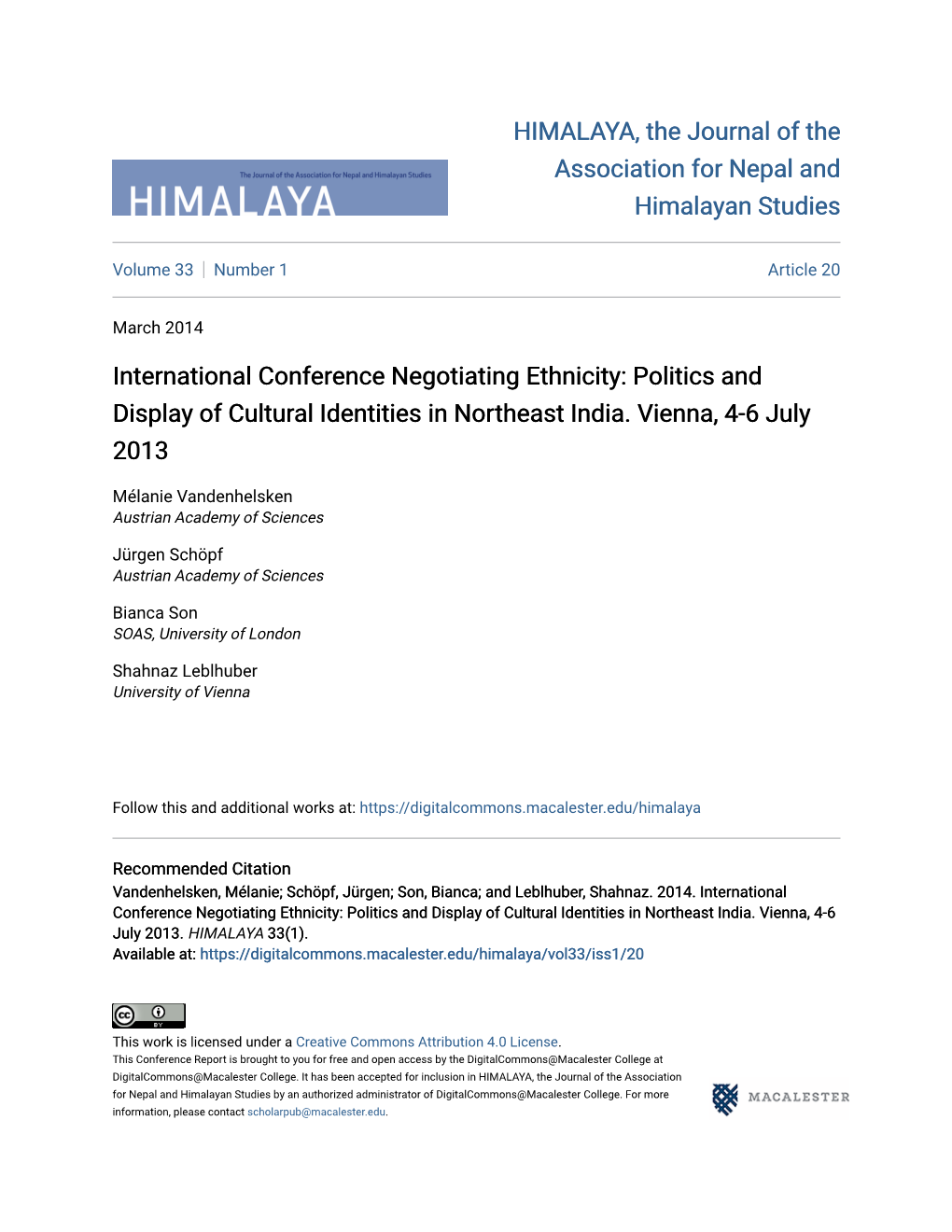 Politics and Display of Cultural Identities in Northeast India. Vienna, 4-6 July 2013