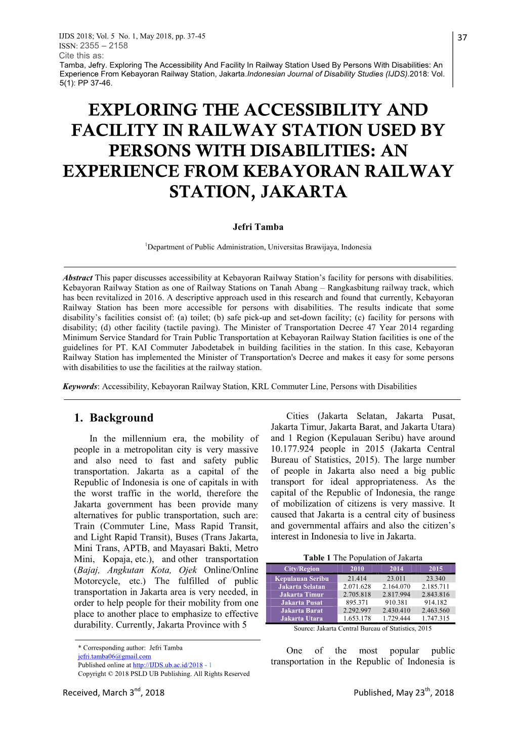 Exploring the Accessibility and Facility in Railway