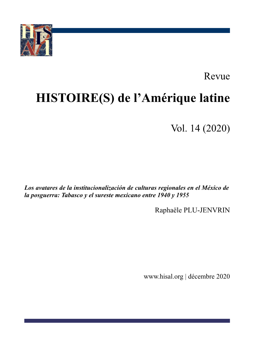 Tabasco Y El Sureste Mexicano Entre 1940 Y 1955