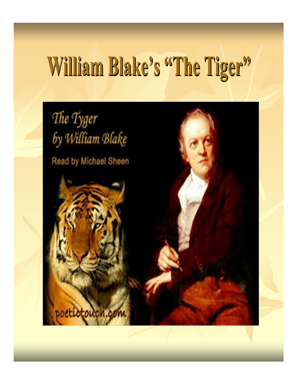 William Blake's “The Tiger”