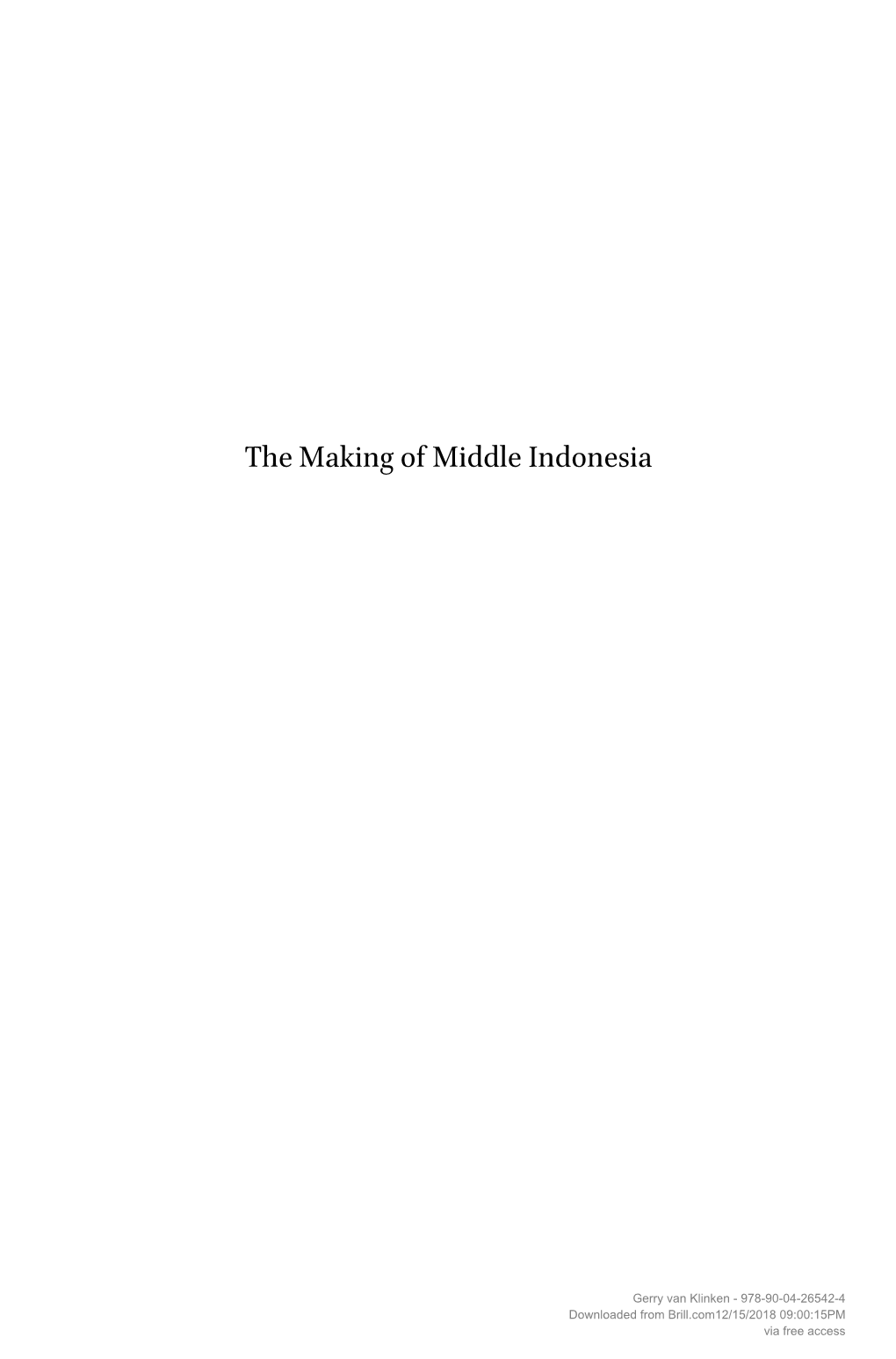 The Making of Middle Indonesia