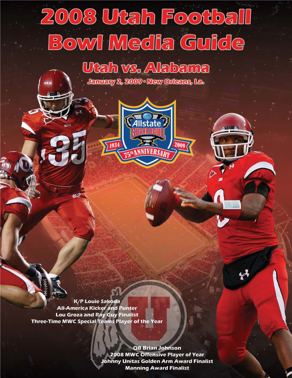 2008 Utah Postseason Football Guide