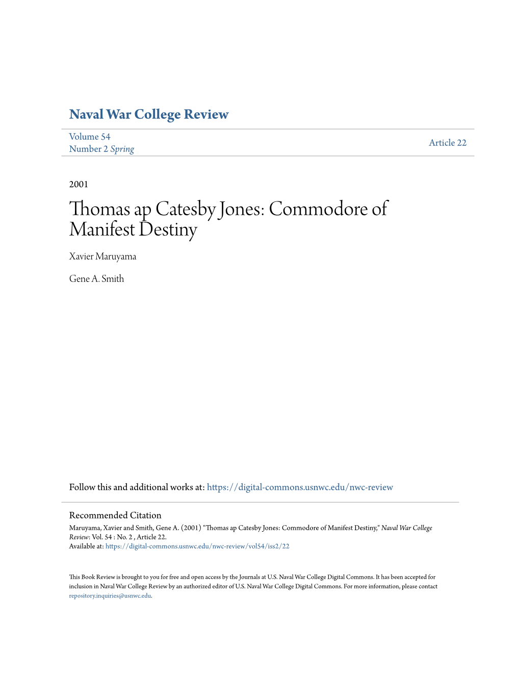 Thomas Ap Catesby Jones: Commodore of Manifest Destiny Xavier Maruyama