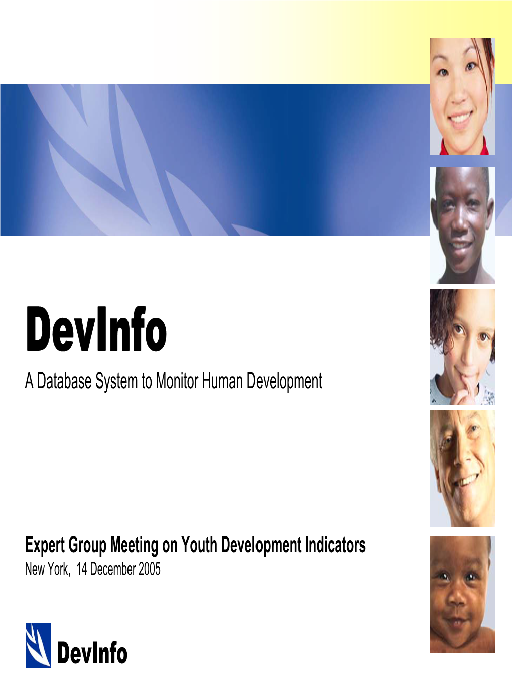 Devinfo a Database System to Monitor Human Development