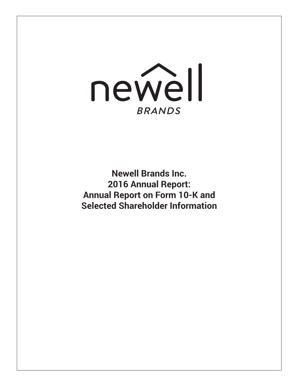 Newell Brands Inc. 2016 Annual Report