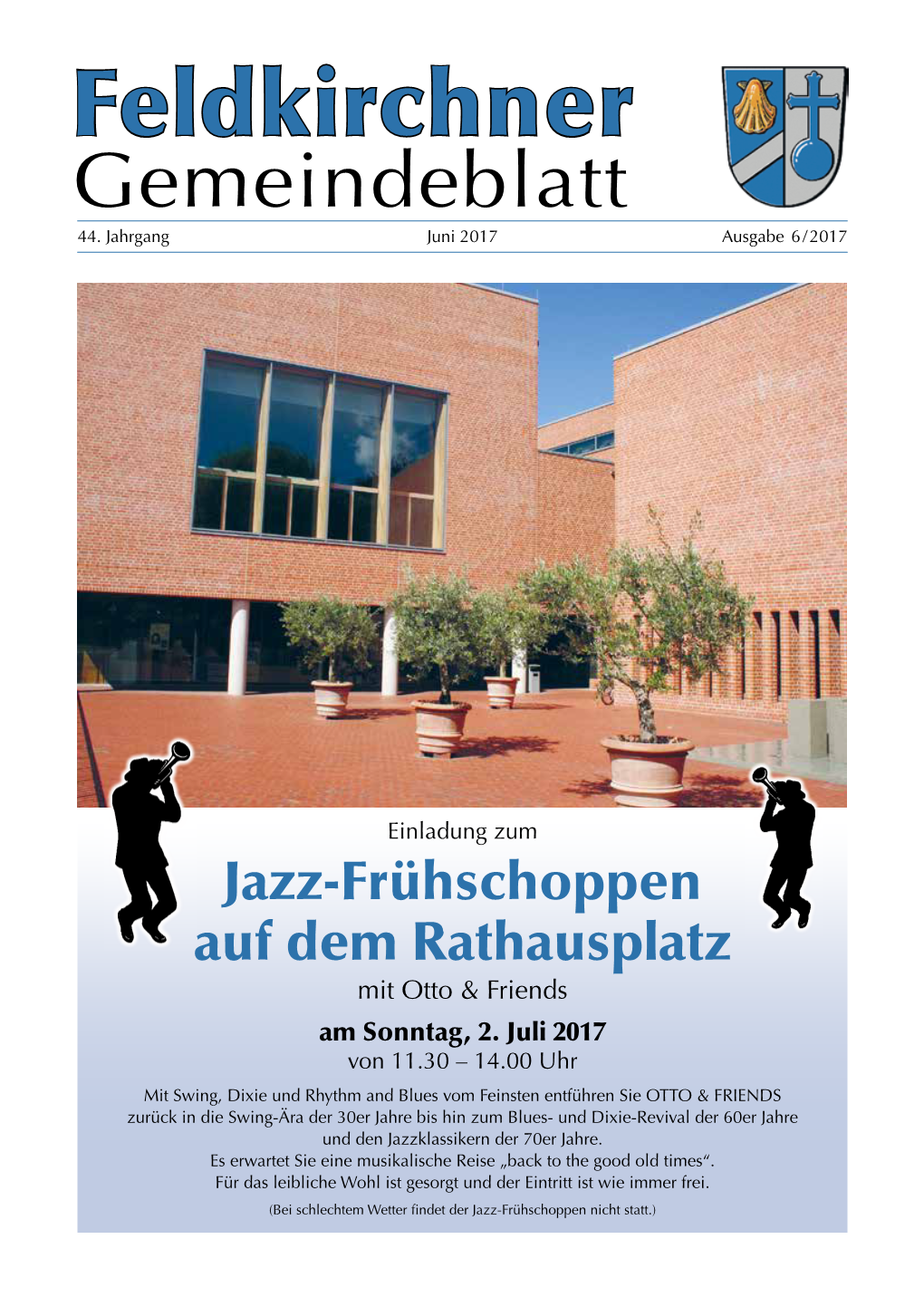 Feldkirchner Gemeindeblatt 6/2017 Seite 1 Feldkirchner Gemeindeblatt 44