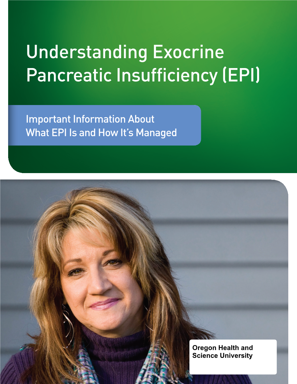 Understanding Exocrine Pancreatic Insufficiency (EPI)