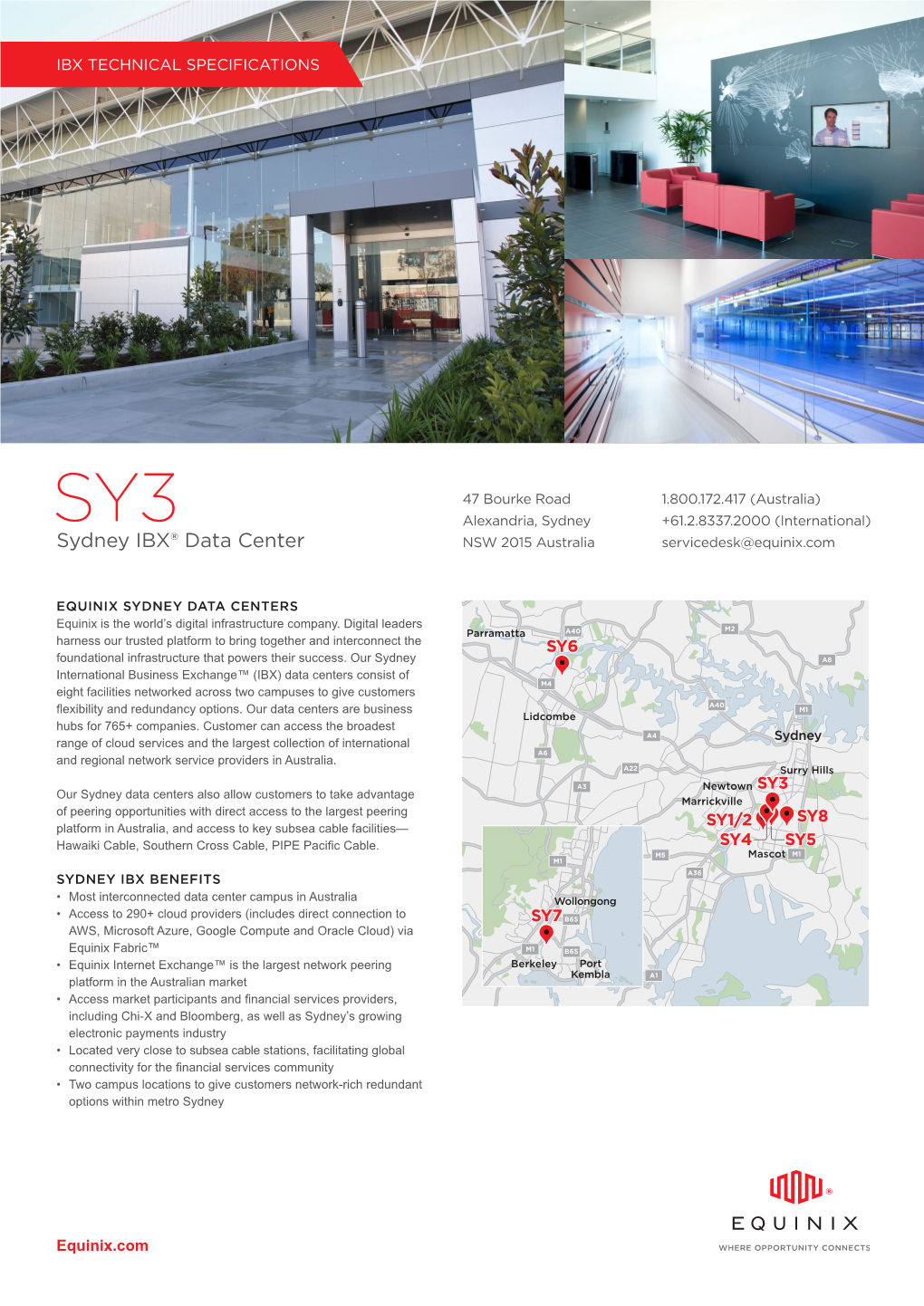 Sydney IBX® Data Center NSW 2015 Australia Servicedesk@Equinix.Com