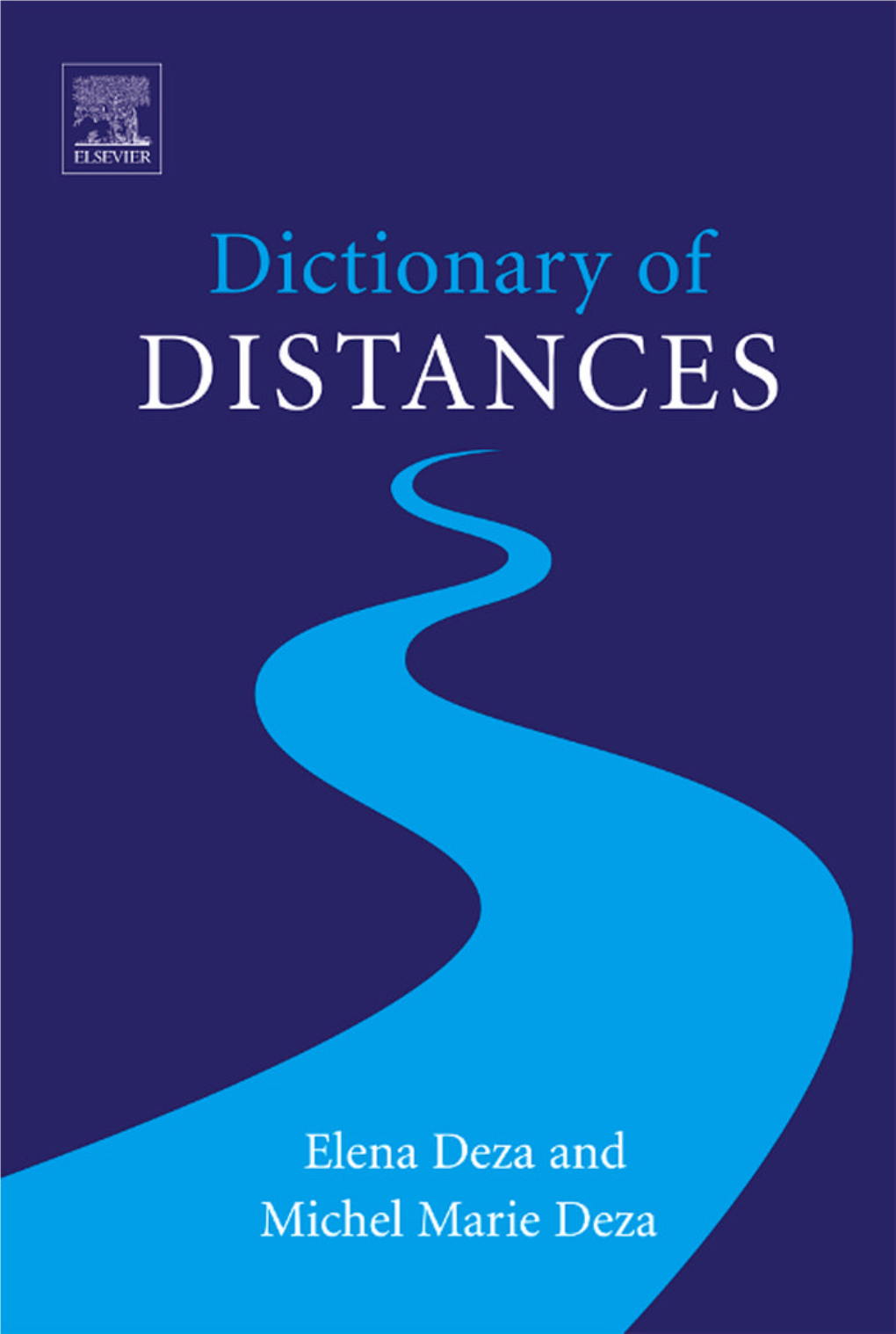 DICTIONARY of DISTANCES This Page Intentionally Left Blank DICTIONARY of DISTANCES