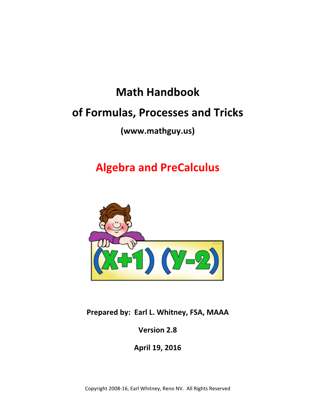 Math Handbook of Formulas, Processes and Tricks Algebra And