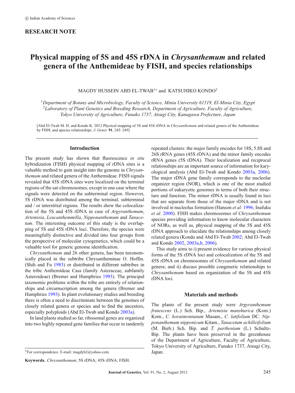 Physical Mapping of 5S and 45S Rdna in Chrysanthemum and Related Genera of the Anthemideae by FISH, and Species Relationships