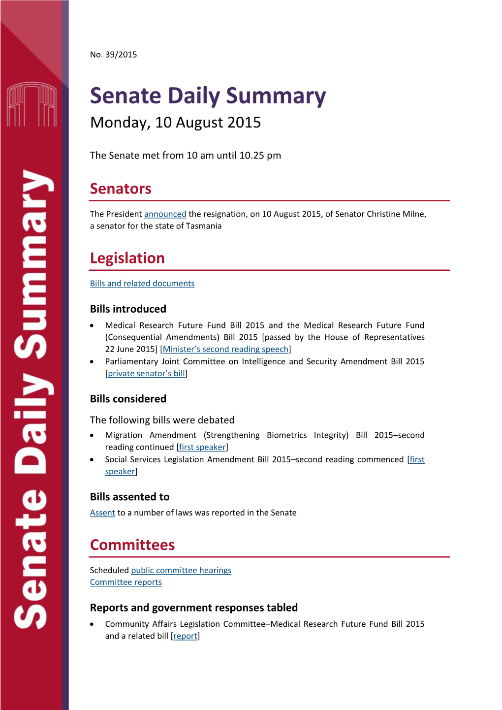 Senate Daily Summary Monday, 10 August 2015