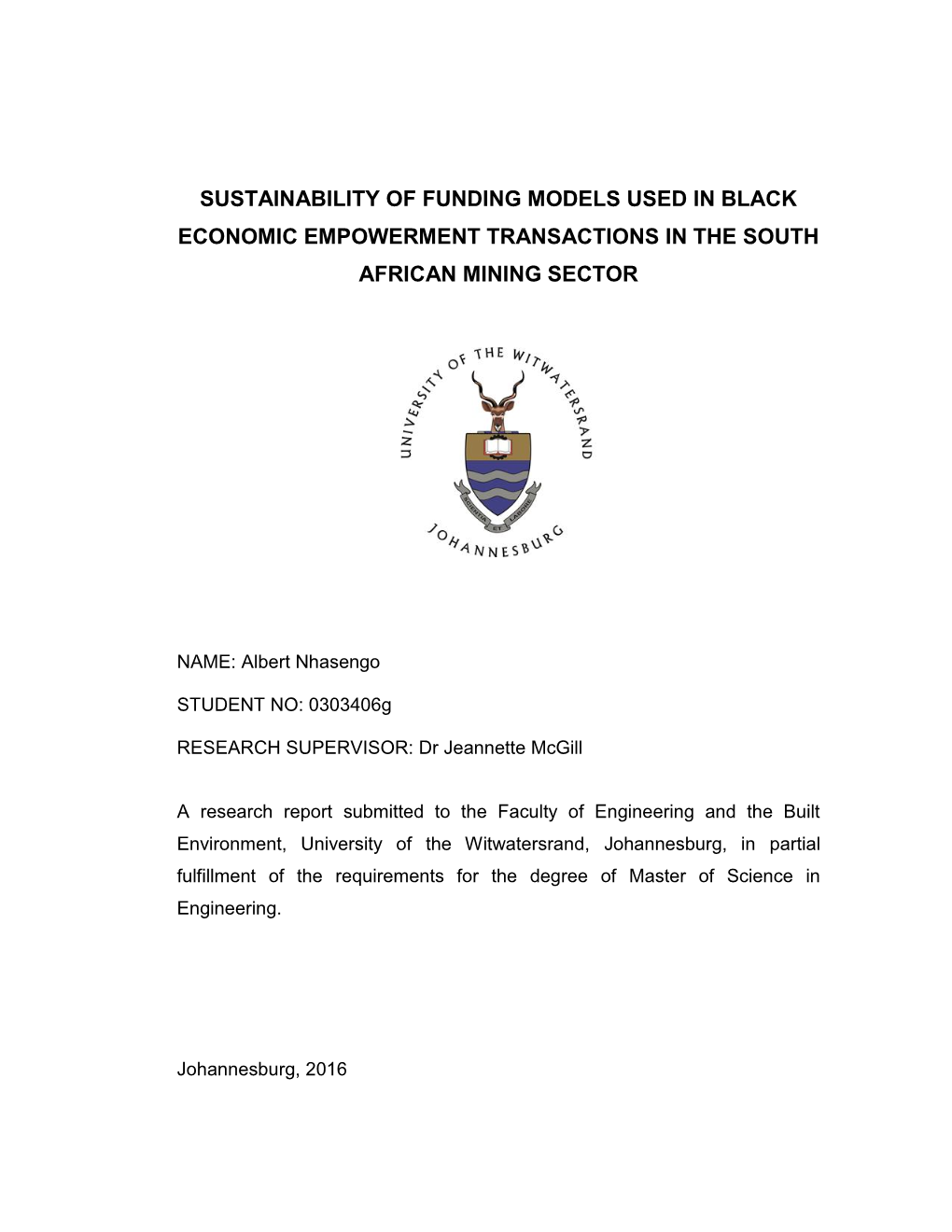 Sustainability of Funding Models Used in Black Economic Empowerment Transactions in the South African Mining Sector