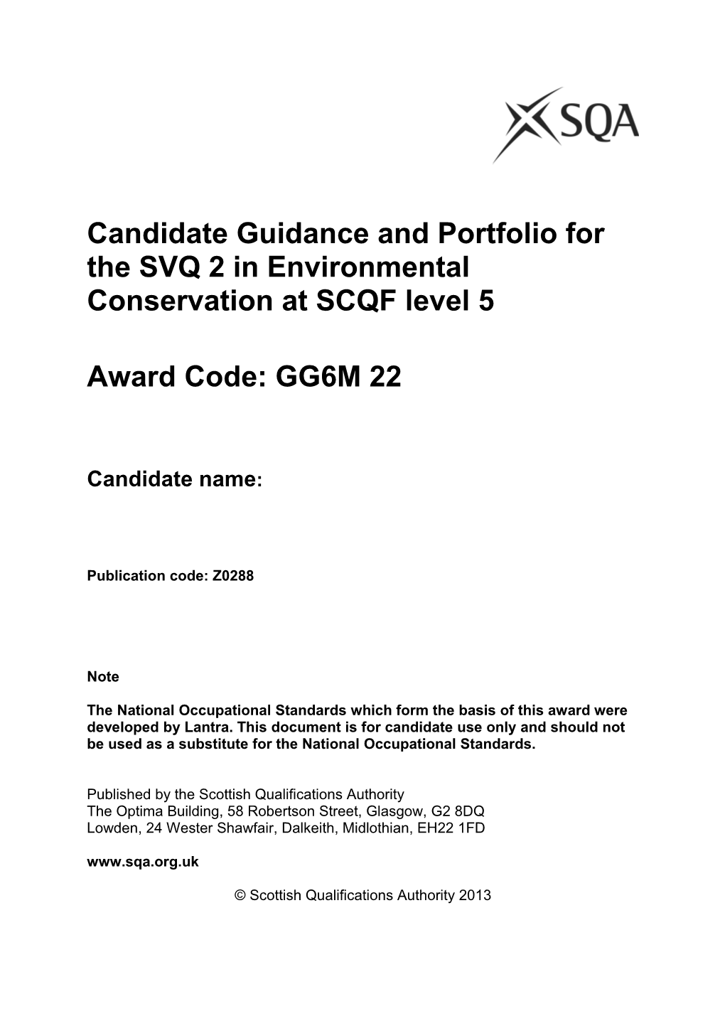 Candidate Guidance and Portfolio for the SVQ 2 in Environmental Conservation at SCQF Level 5