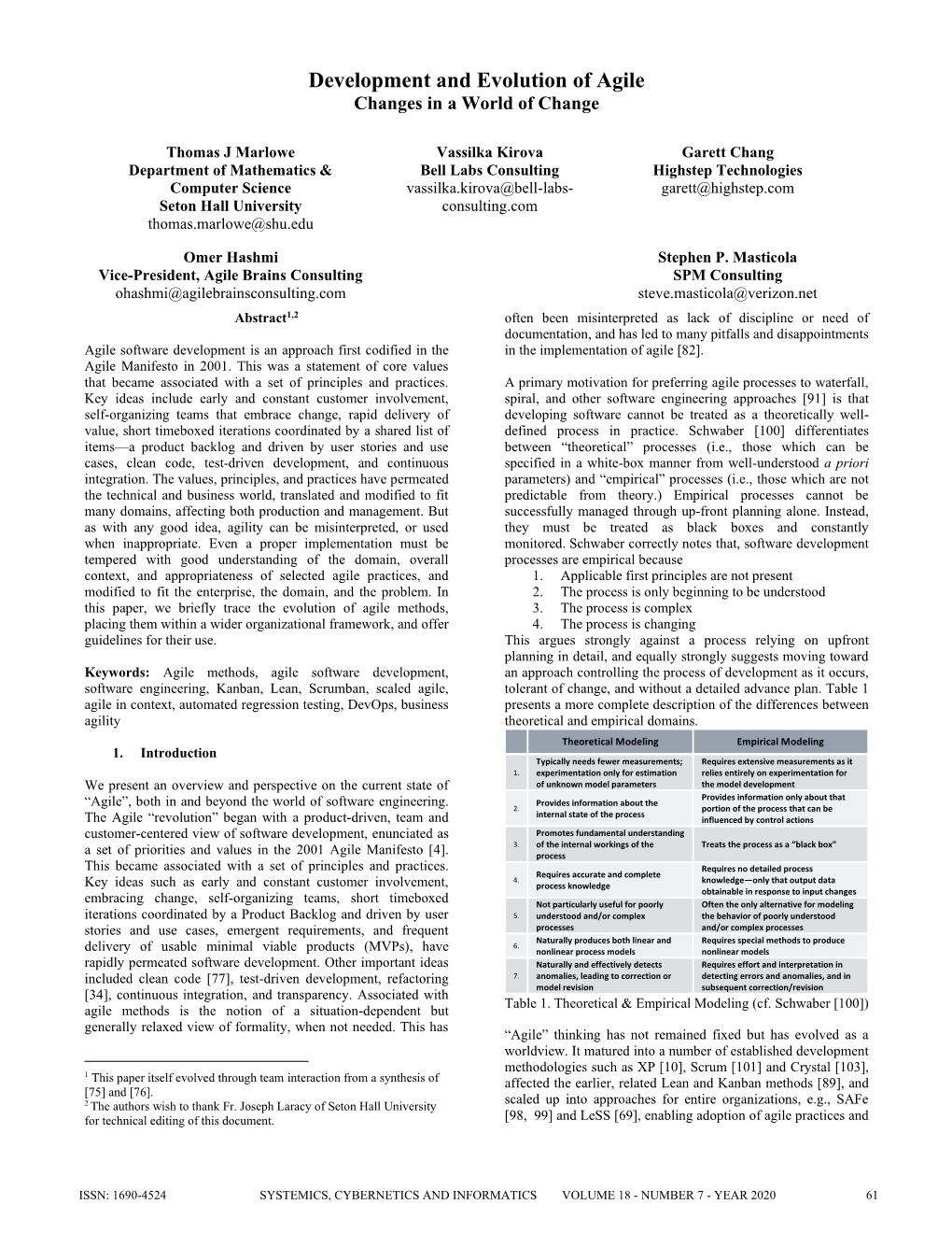 Development and Evolution of Agile Changes in a World of Change