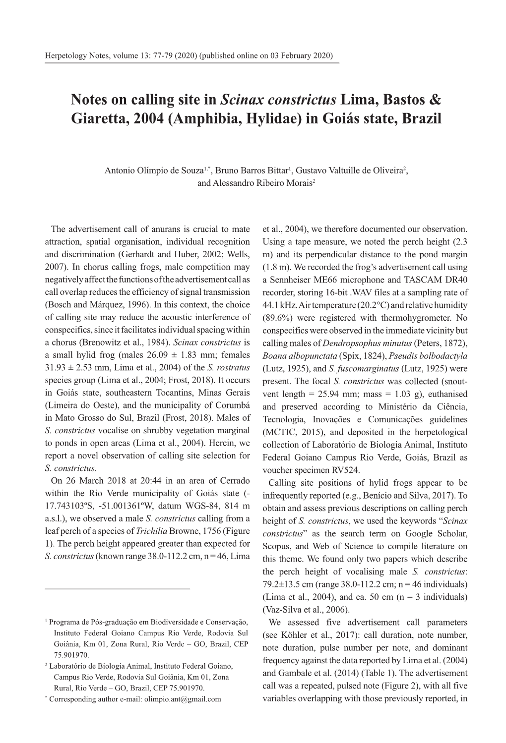 Notes on Calling Site in Scinax Constrictus Lima, Bastos & Giaretta