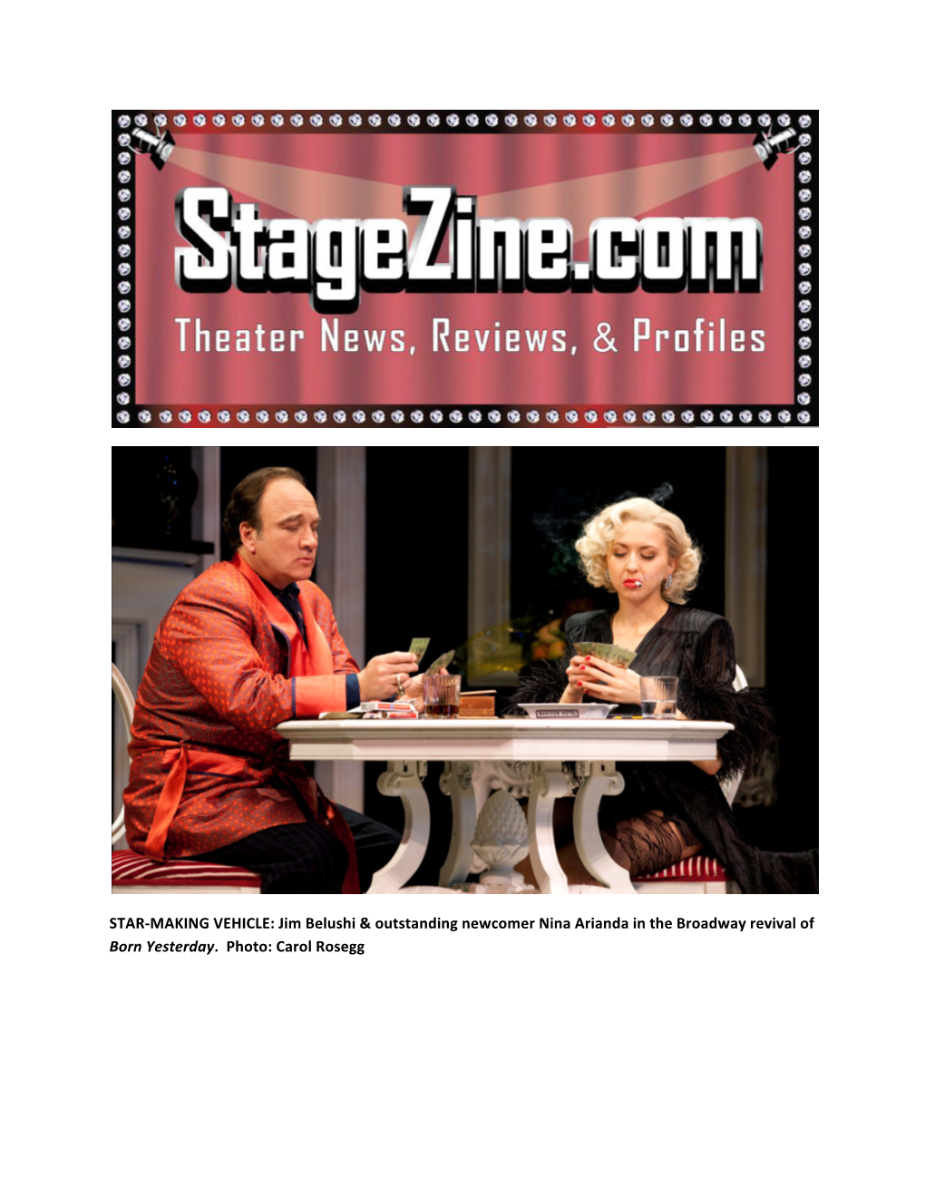 Jim Belushi & Outstanding Newcomer Nina Arianda in the Broadway Revival Of