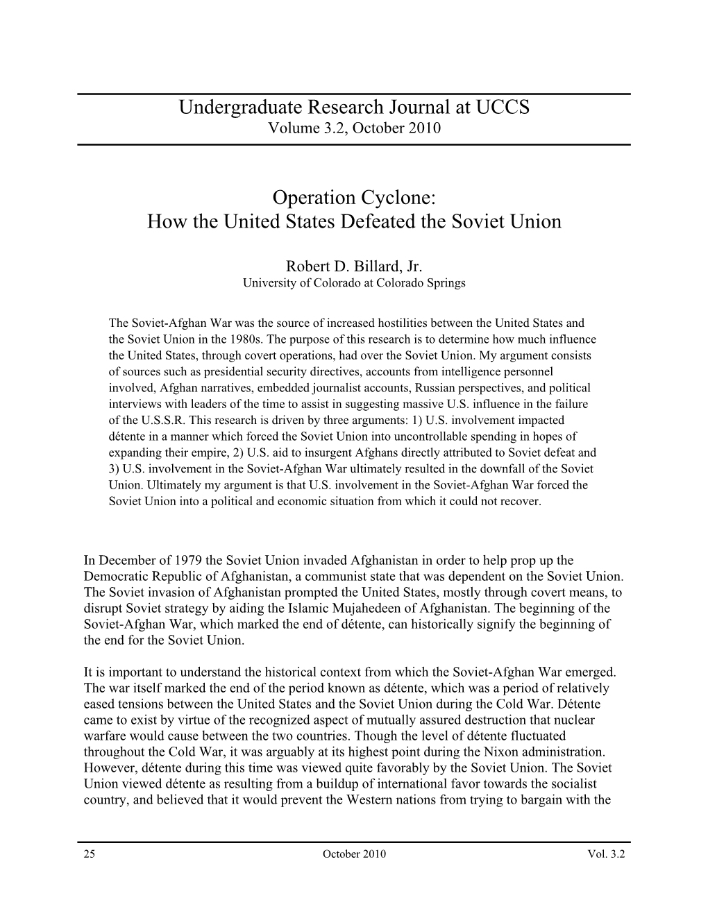 Operation Cyclone: How the United States Defeated the Soviet Union