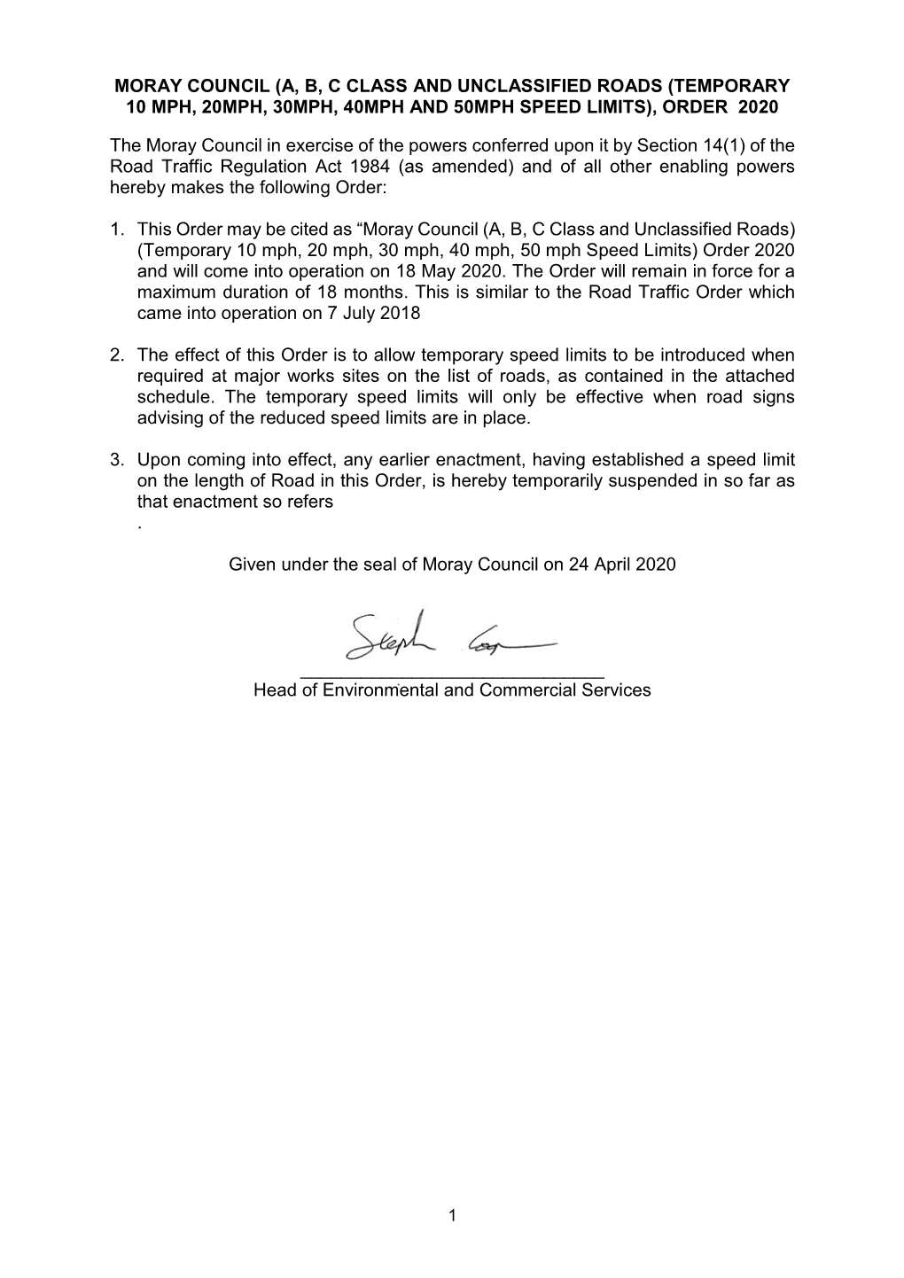 Moray Council (A, B, C Class and Unclassified Roads (Temporary 10 Mph, 20Mph, 30Mph, 40Mph and 50Mph Speed Limits), Order 2020