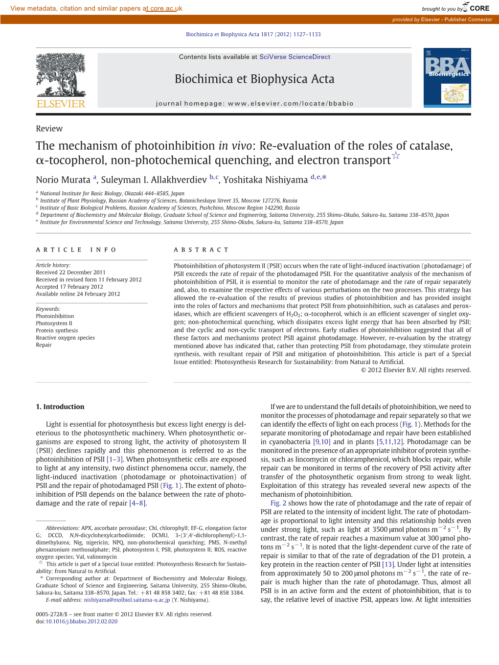 The Mechanism of Photoinhibition in Vivo: Re-Evaluation of the Roles of Catalase, Α-Tocopherol, Non-Photochemical Quenching, and Electron Transport☆