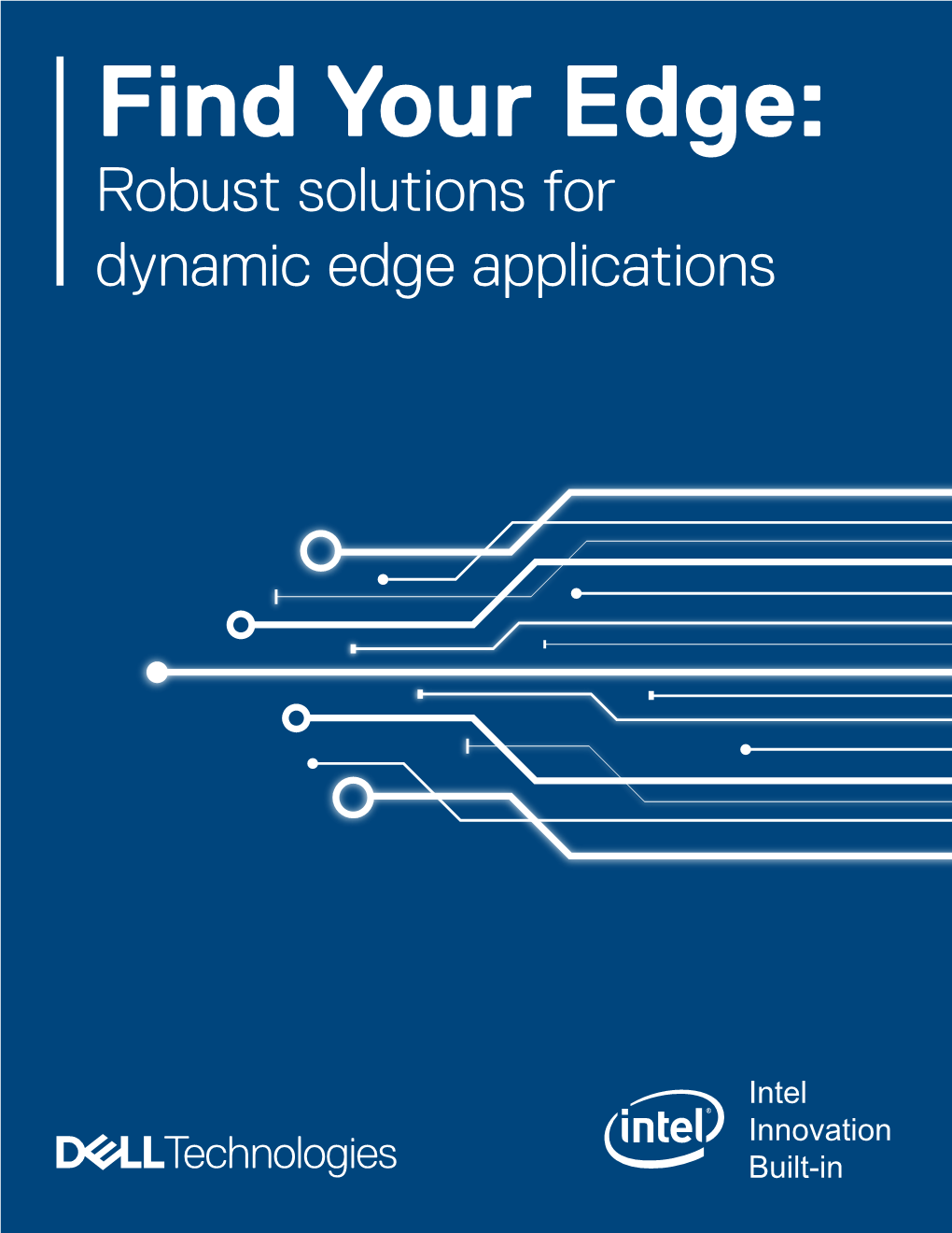 Find Your Edge: Robust Solutions for Dynamic Edge Applications