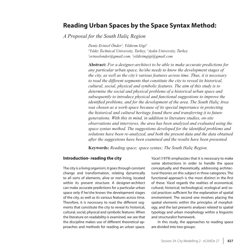 Reading Urban Spaces by the Space Syntax Method: a Proposal for the South Haliç Region