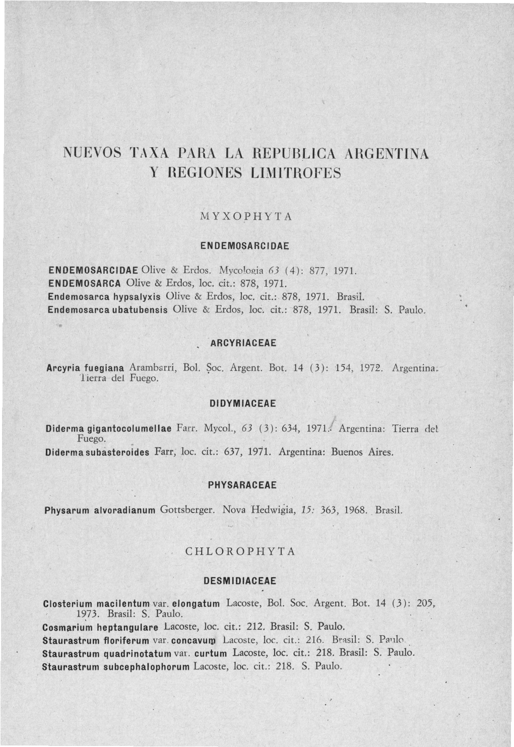 Nuevos Taxa Para Ua Republica Argentina Y Regiones Limitrofes