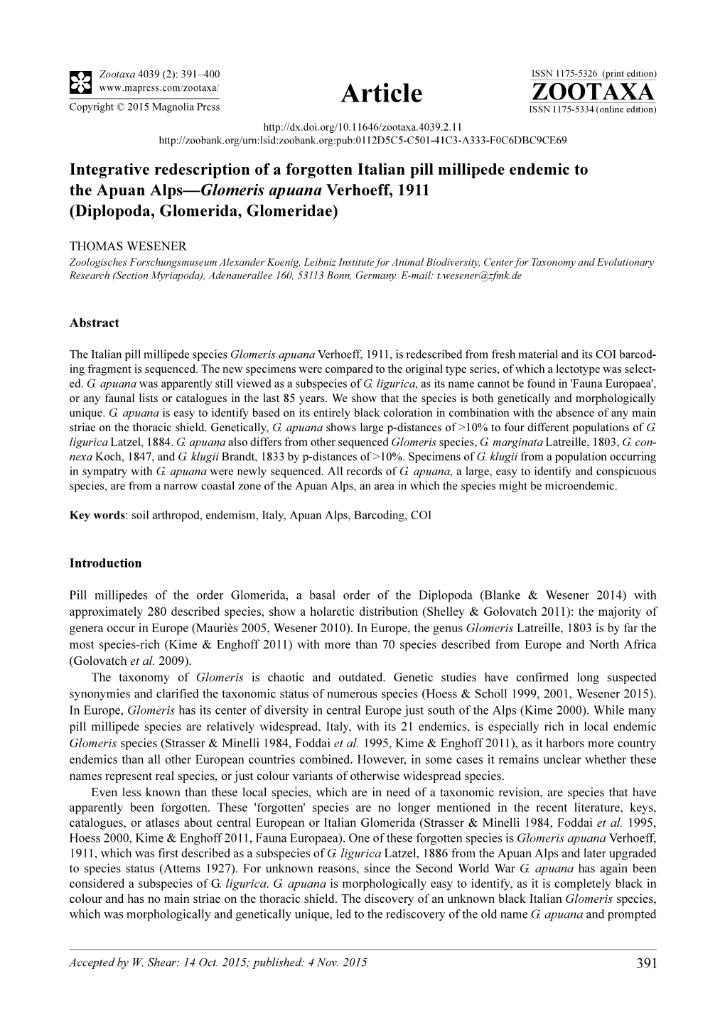 Integrative Redescription of a Forgotten Italian Pill Millipede Endemic to the Apuan Alps—Glomeris Apuana Verhoeff, 1911 (Diplopoda, Glomerida, Glomeridae)