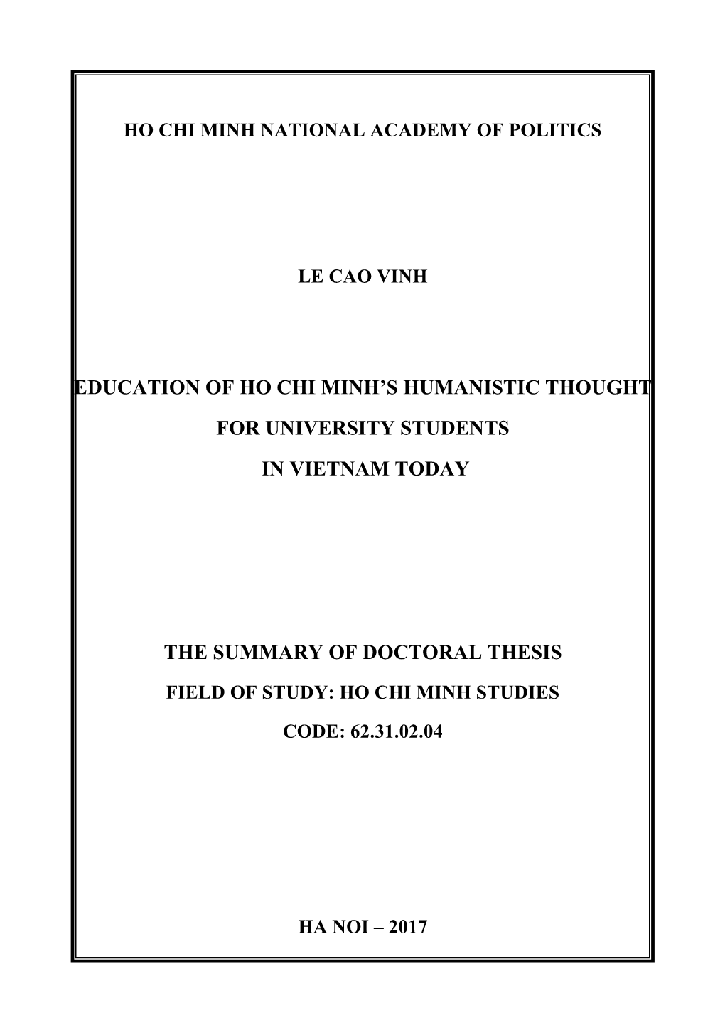 Education of Ho Chi Minh's Humanistic Thought for University Students In