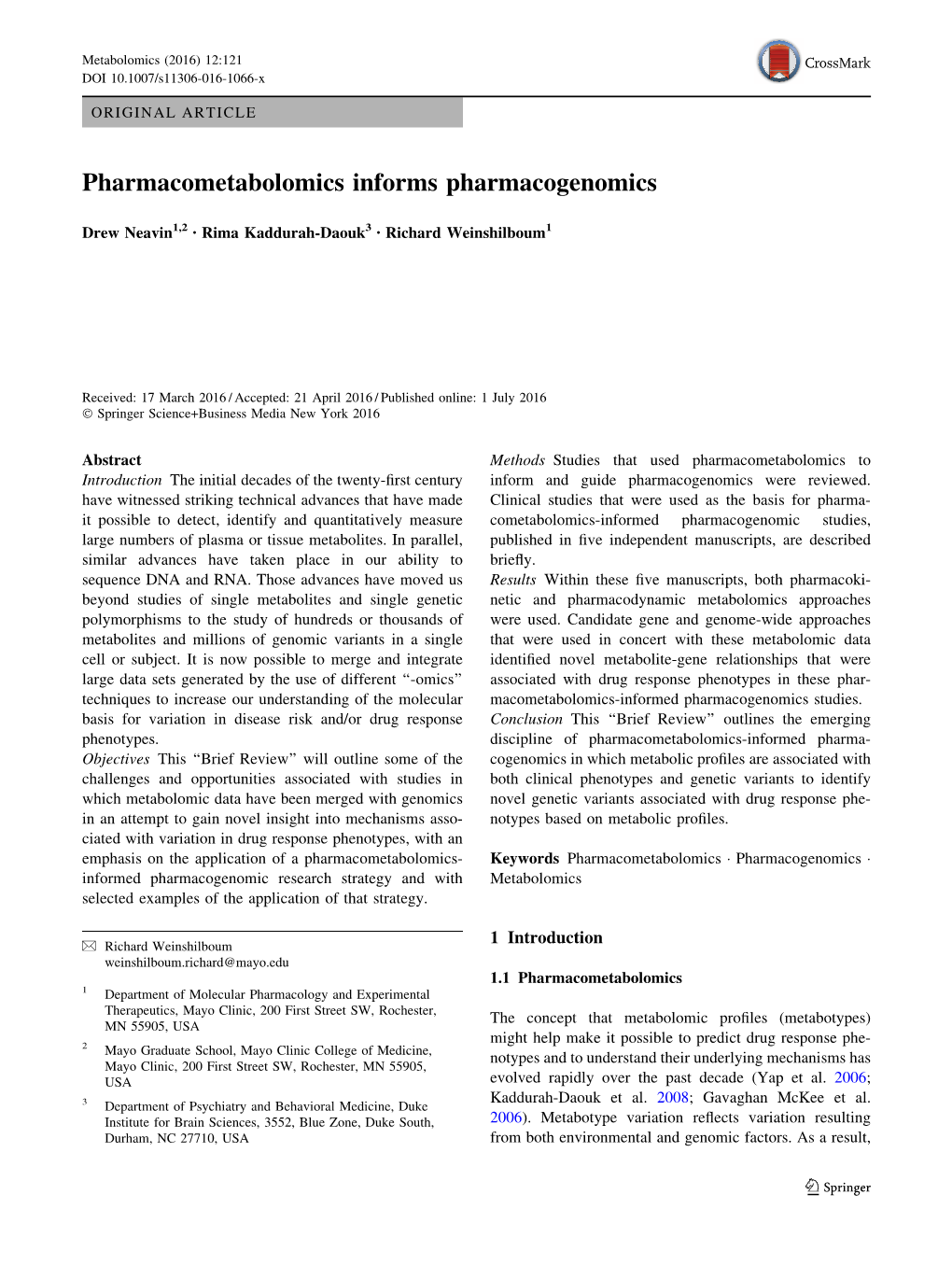 Pharmacometabolomics Informs Pharmacogenomics