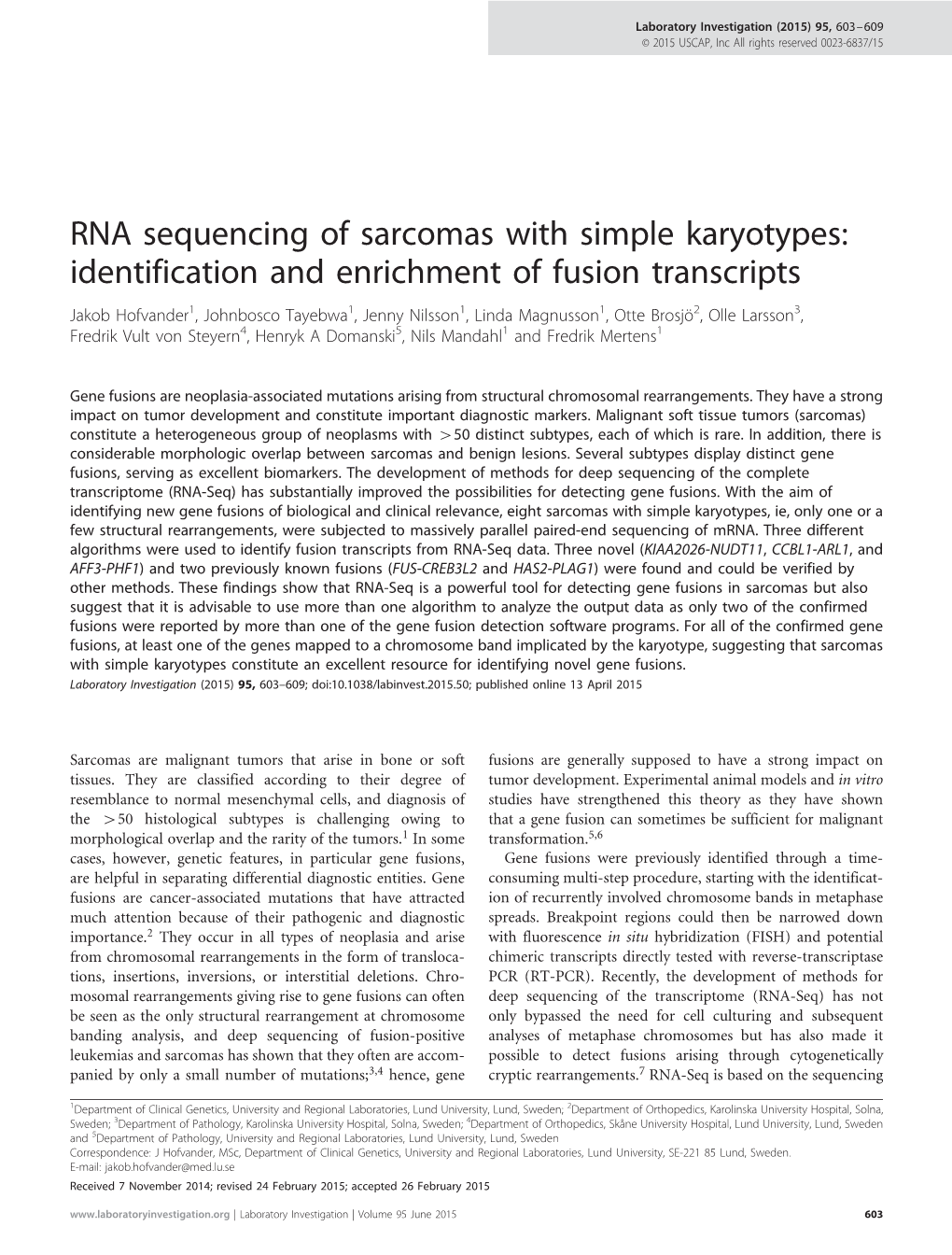 RNA Sequencing of Sarcomas with Simple Karyotypes: Identification and Enrichment of Fusion Transcripts