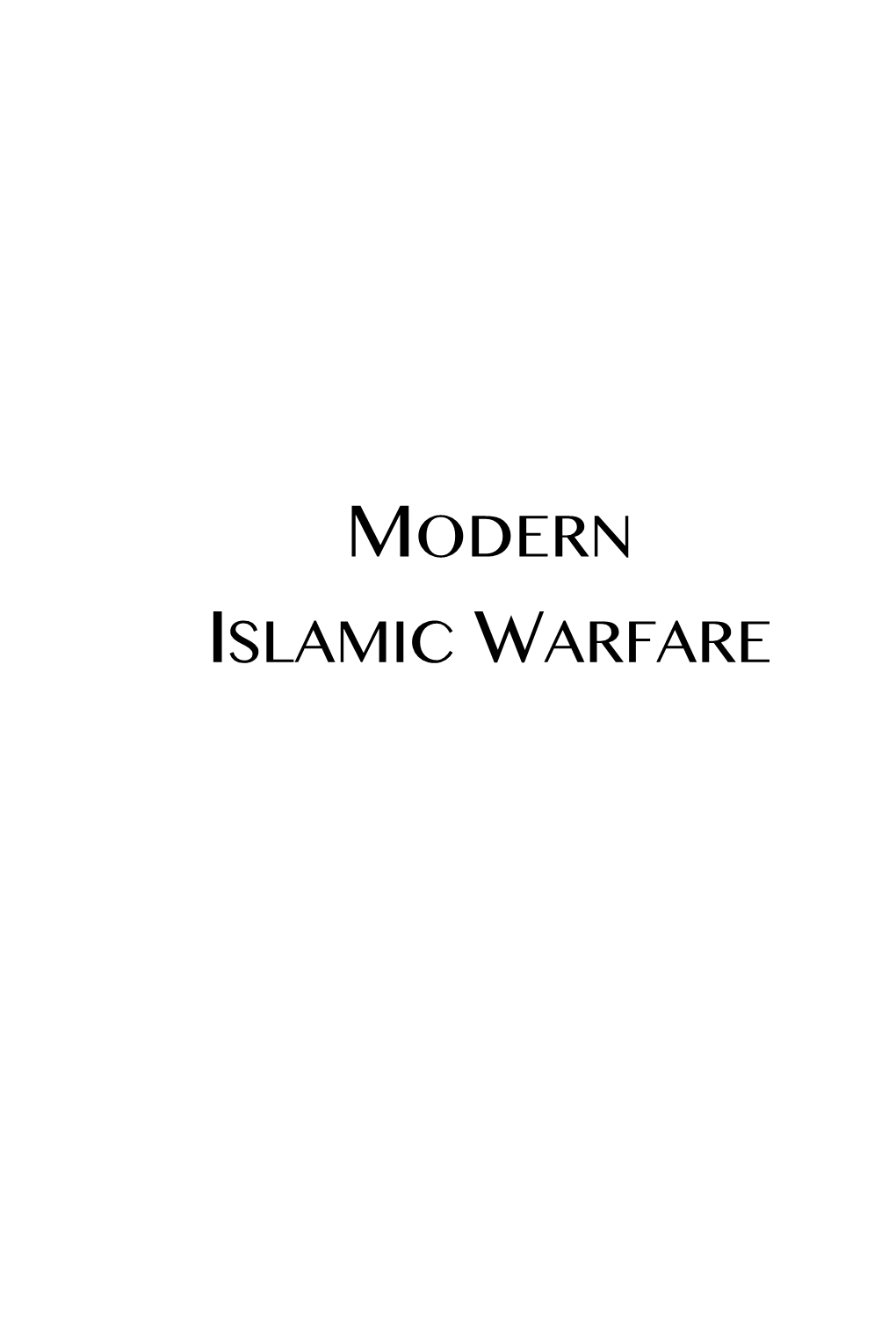 Modern Islamic Warfare 20170628