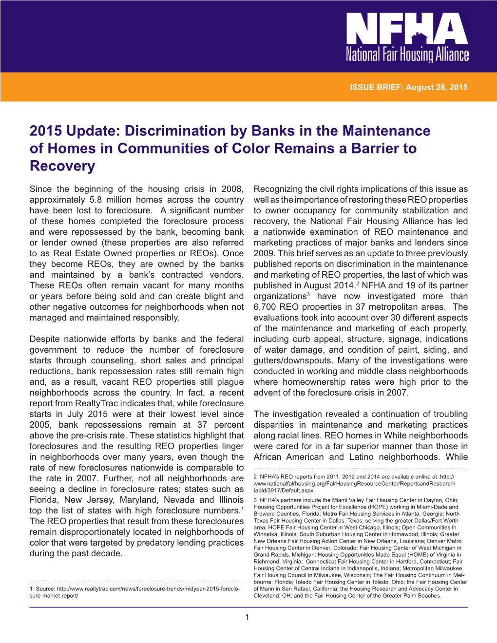 2015 Update: Discrimination by Banks in the Maintenance of Homes in Communities of Color Remains a Barrier to Recovery