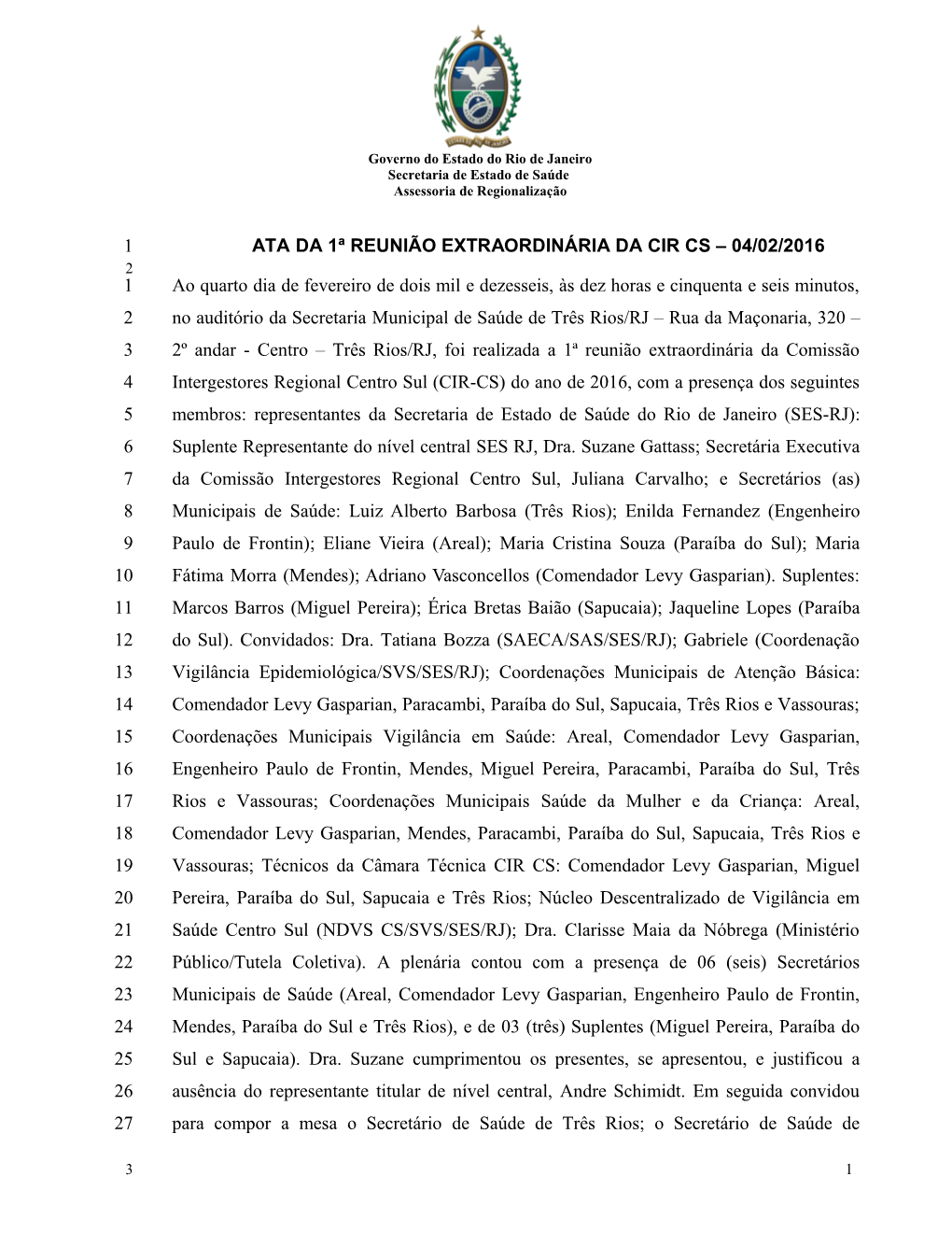 Ata Da 1ª Reunião Extraordinária Da CIR Centro Sul De 2016