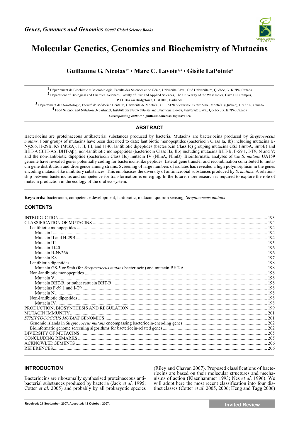 Molecular Genetics, Genomics and Biochemistry of Mutacins