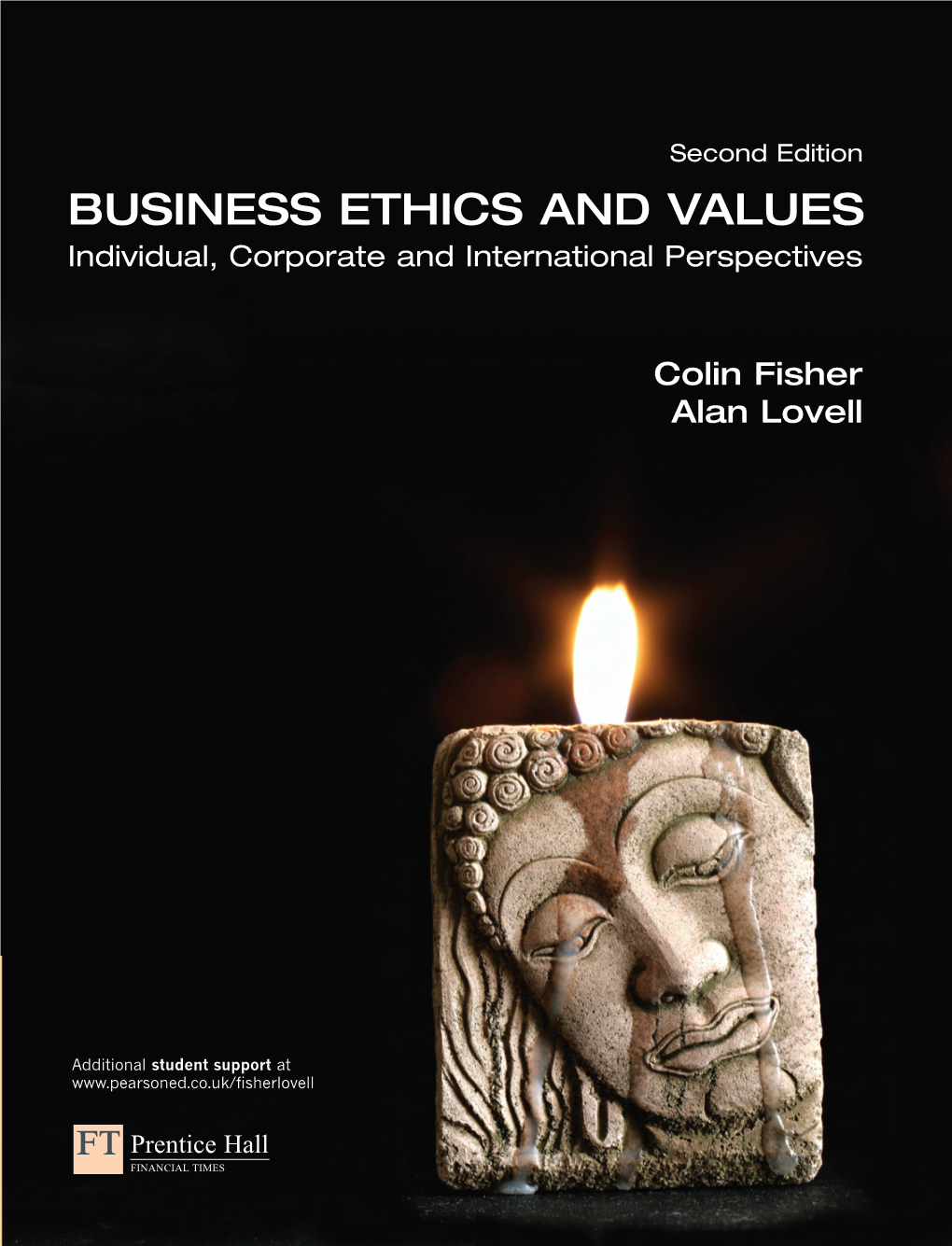Business Ethics and Values Business Ethics and V