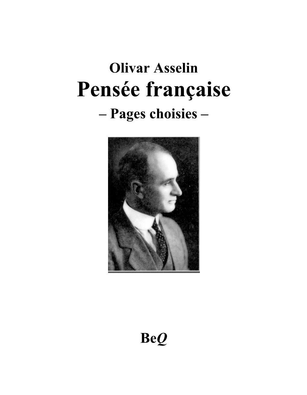 Olivar Asselin – Pensée Française