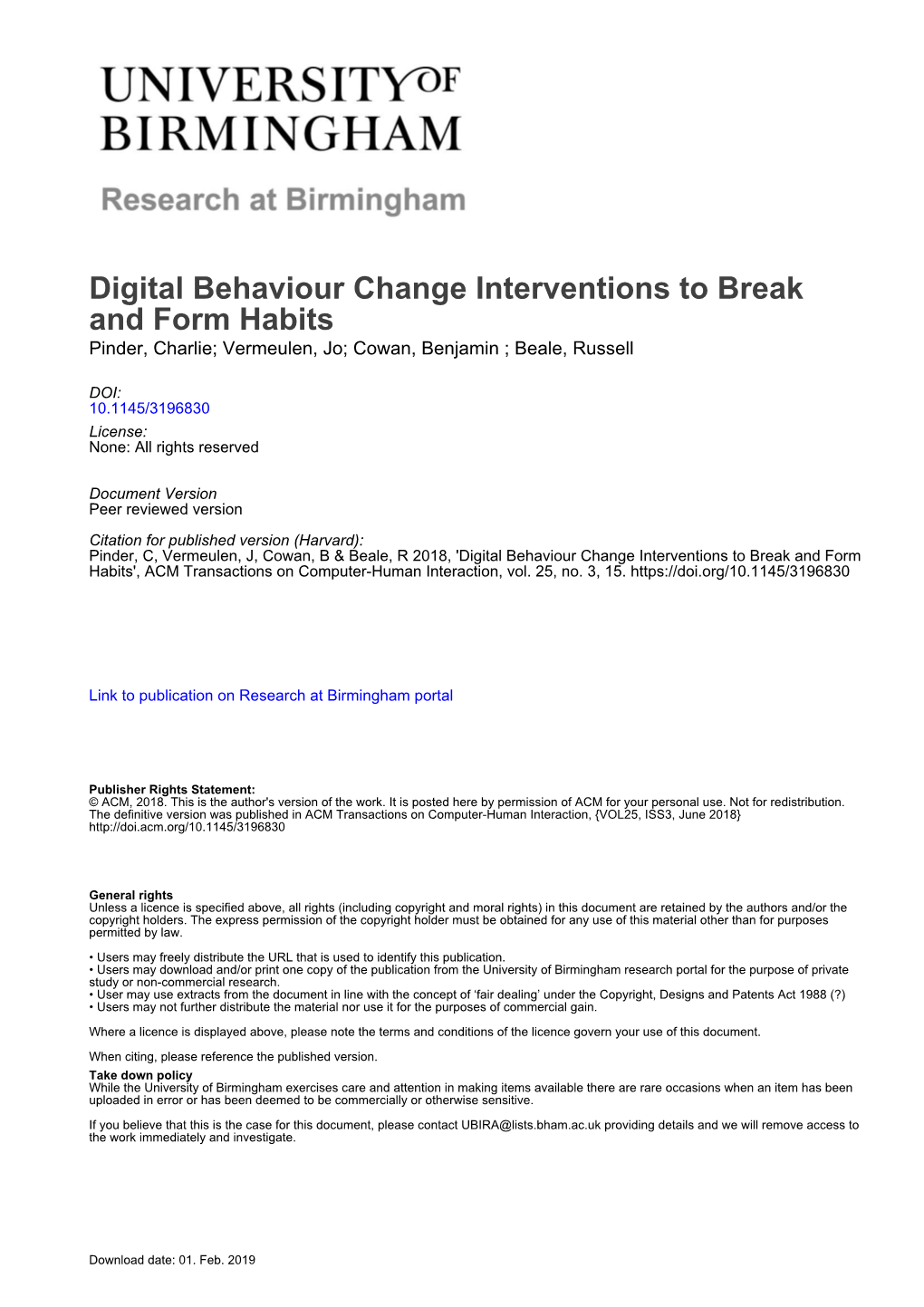 Digital Behaviour Change Interventions to Break and Form Habits Pinder, Charlie; Vermeulen, Jo; Cowan, Benjamin ; Beale, Russell