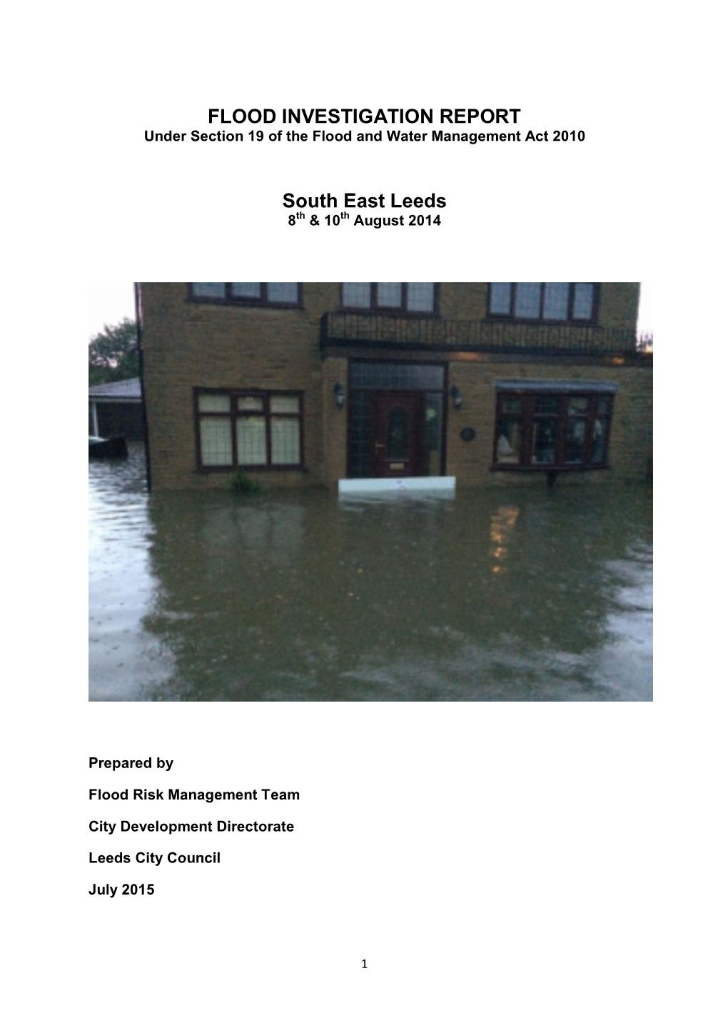 FLOOD INVESTIGATION REPORT South East Leeds