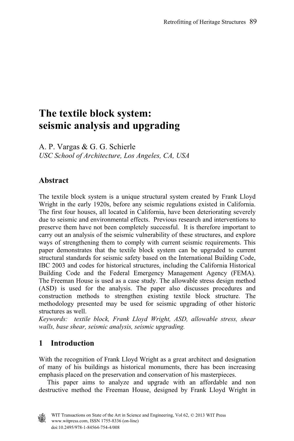 The Textile Block System: Seismic Analysis and Upgrading