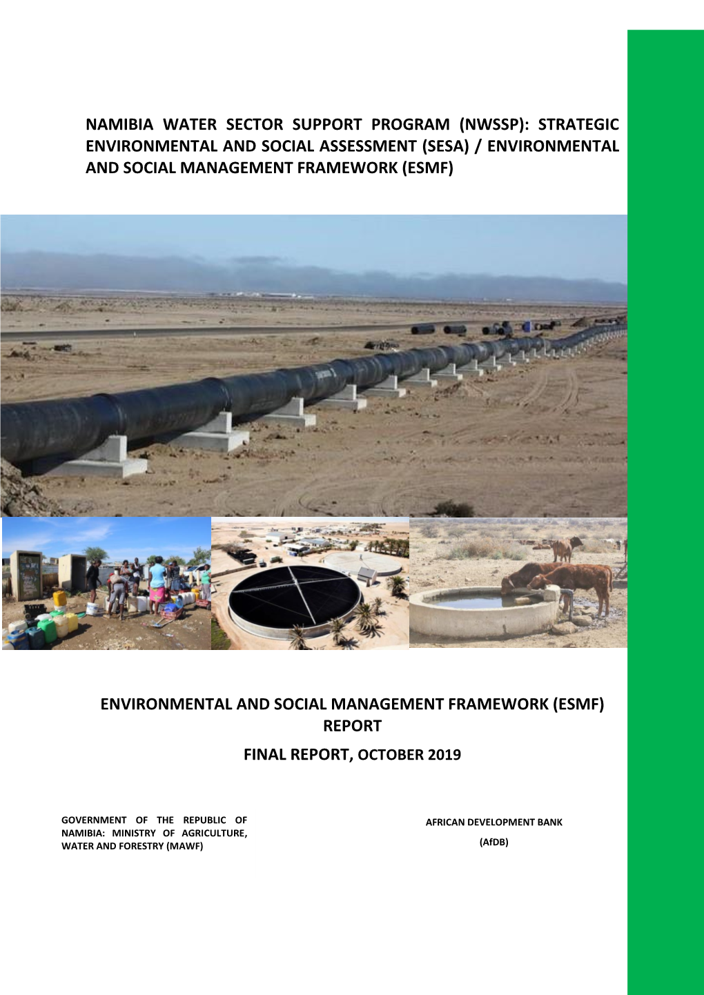 Namibia Water Sector Support Program (Nwssp): Strategic Environmental and Social Assessment (Sesa) / Environmental and Social Management Framework (Esmf)