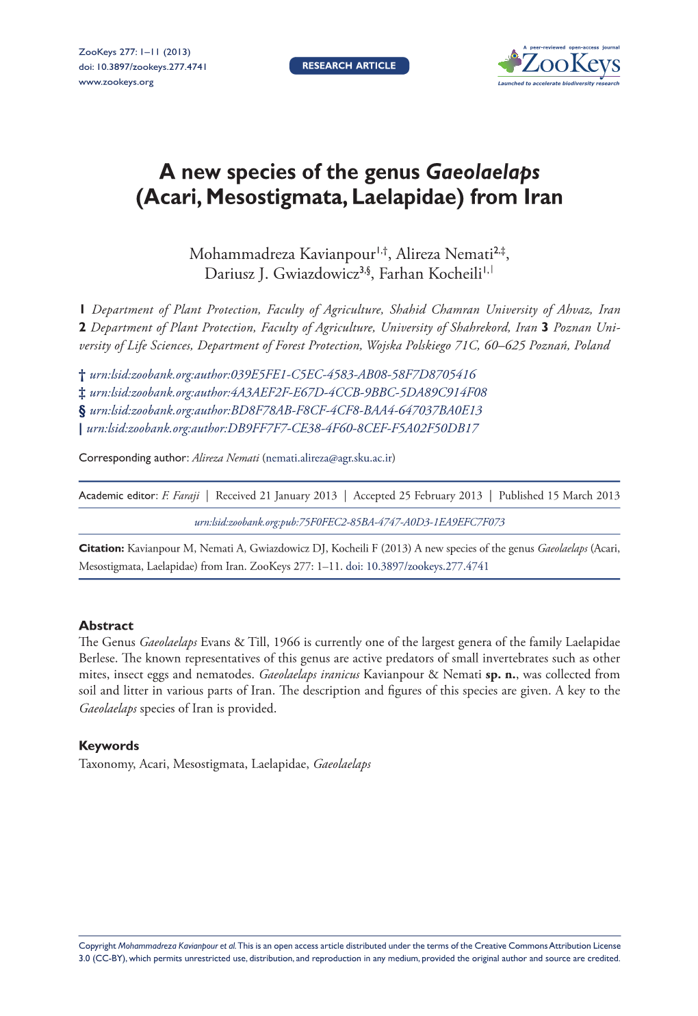 A New Species of the Genus Gaeolaelaps (Acari, Mesostigmata, Laelapidae) from Iran